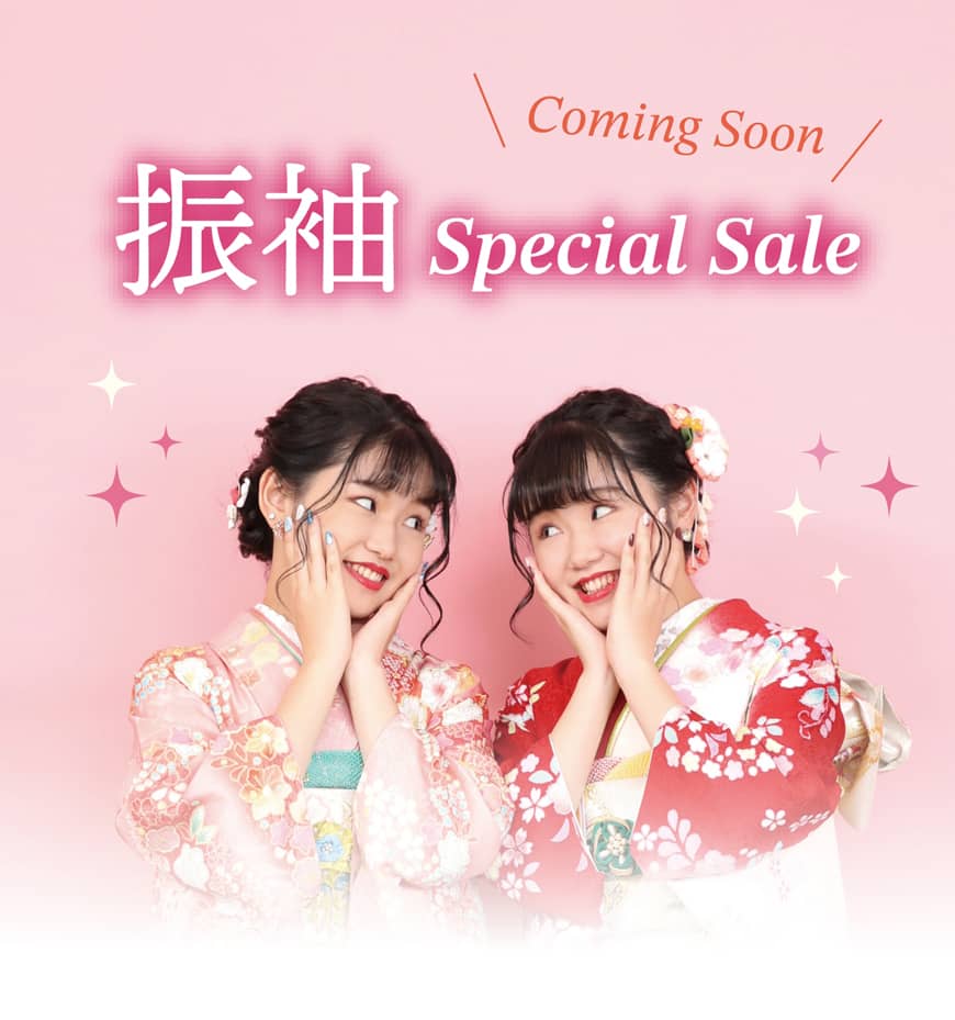 Coming Soon / 振袖 Special Sale